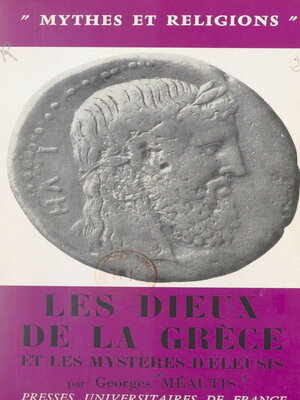 cover image of Les dieux de la Grèce et les mystères d'Éleusis